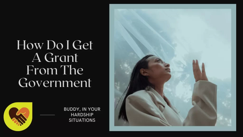 How Do I Get A Grant From The Government