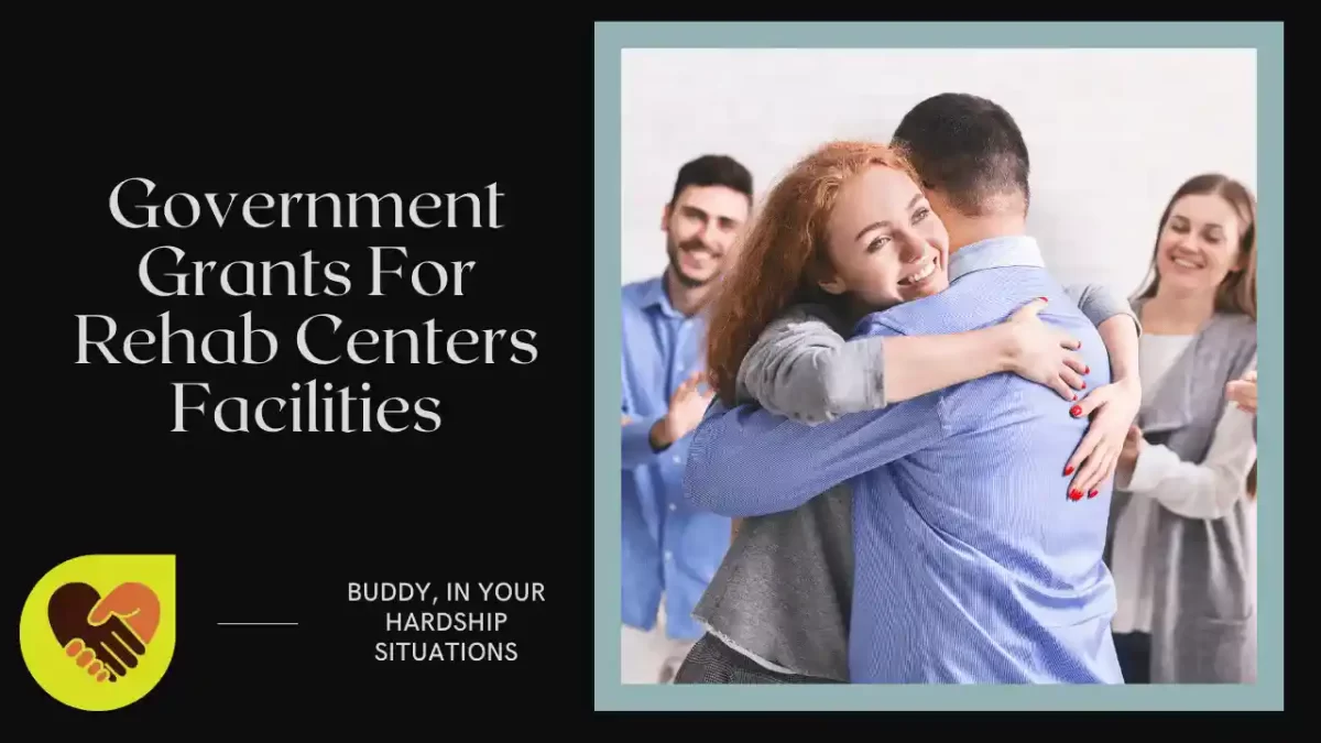 Government Grants For Rehab Centers Facilities