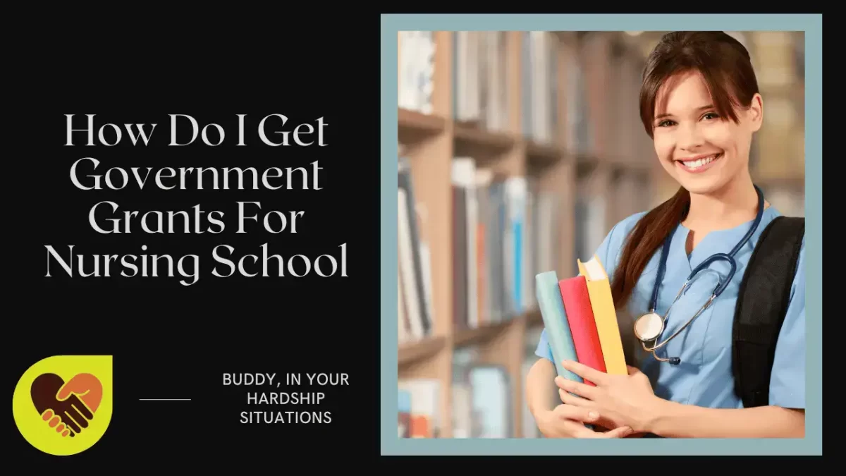 How Do I Get Government Grants For Nursing School