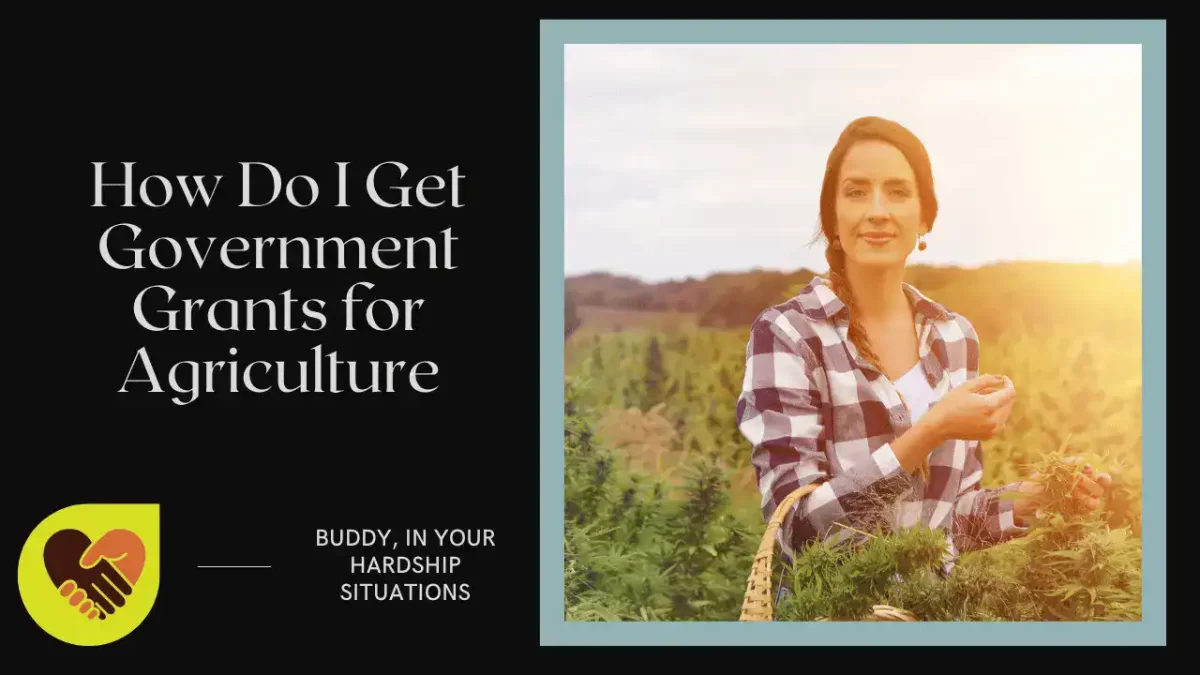 How Do I Get Government Grants for Agriculture
