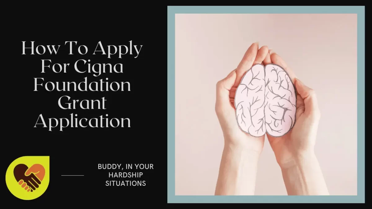 How To Apply For Cigna Foundation Grant Application