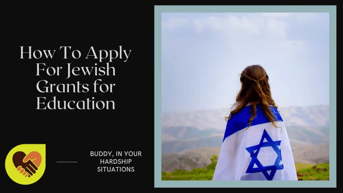 How To Apply For Jewish Grants for Education