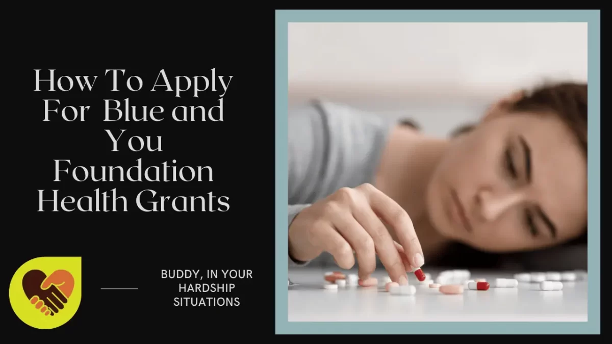 How To Apply For Blue and You Foundation Health Grants