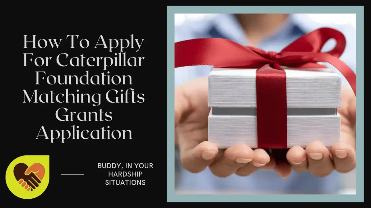 How To Apply For Caterpillar Foundation Matching Gifts Grants Application