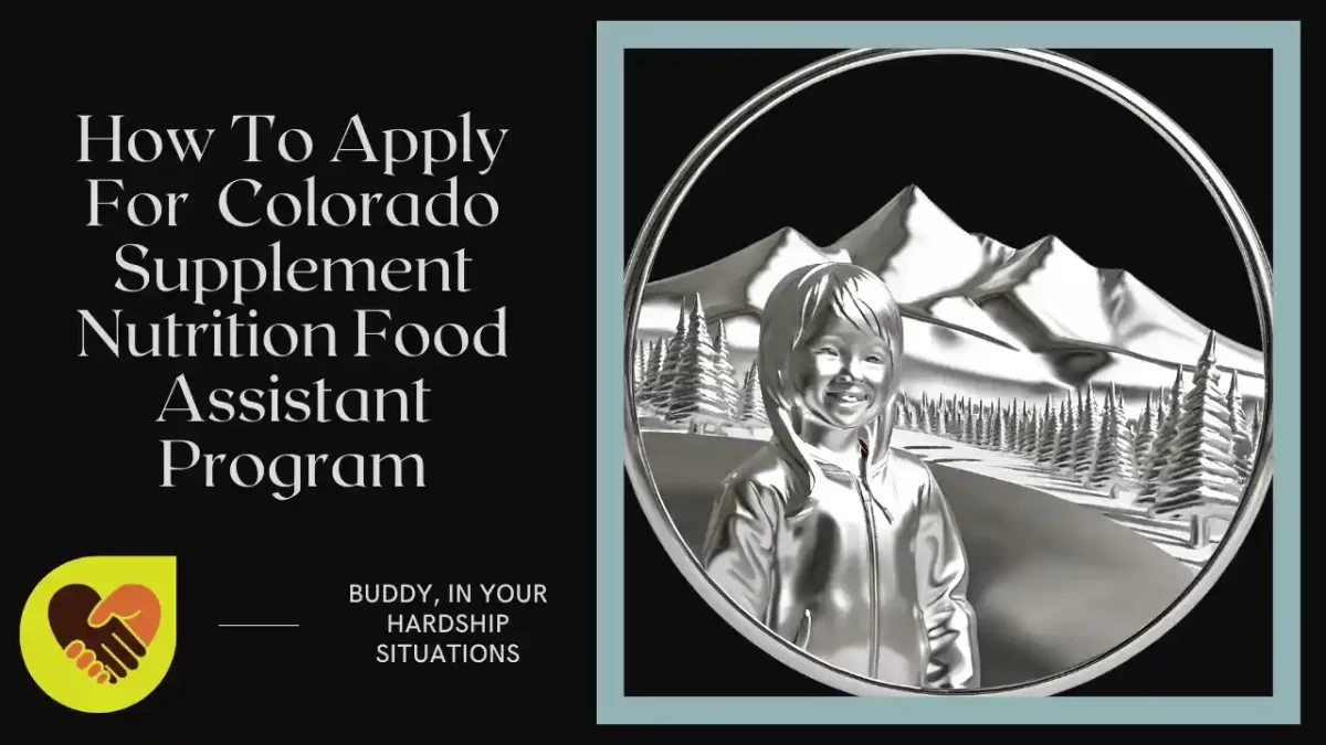 How To Apply For Colorado Supplement Nutrition Food Assistant Program