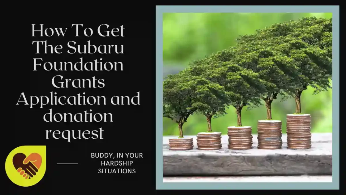 How To Get The Subaru Foundation Grants Application and donation request
