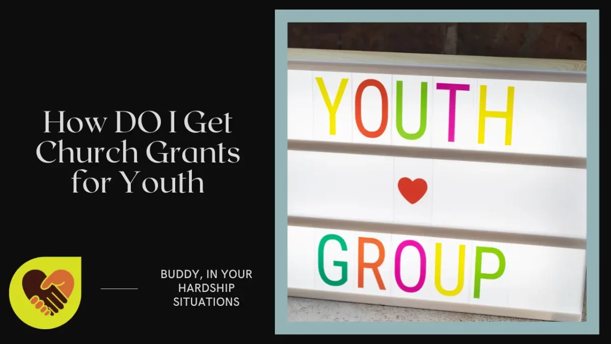 How DO I Get Church Grants for Youth