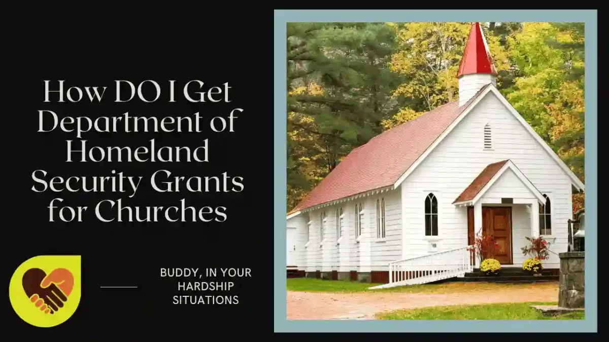 How DO I Get Department of Homeland Security Grants for Churches