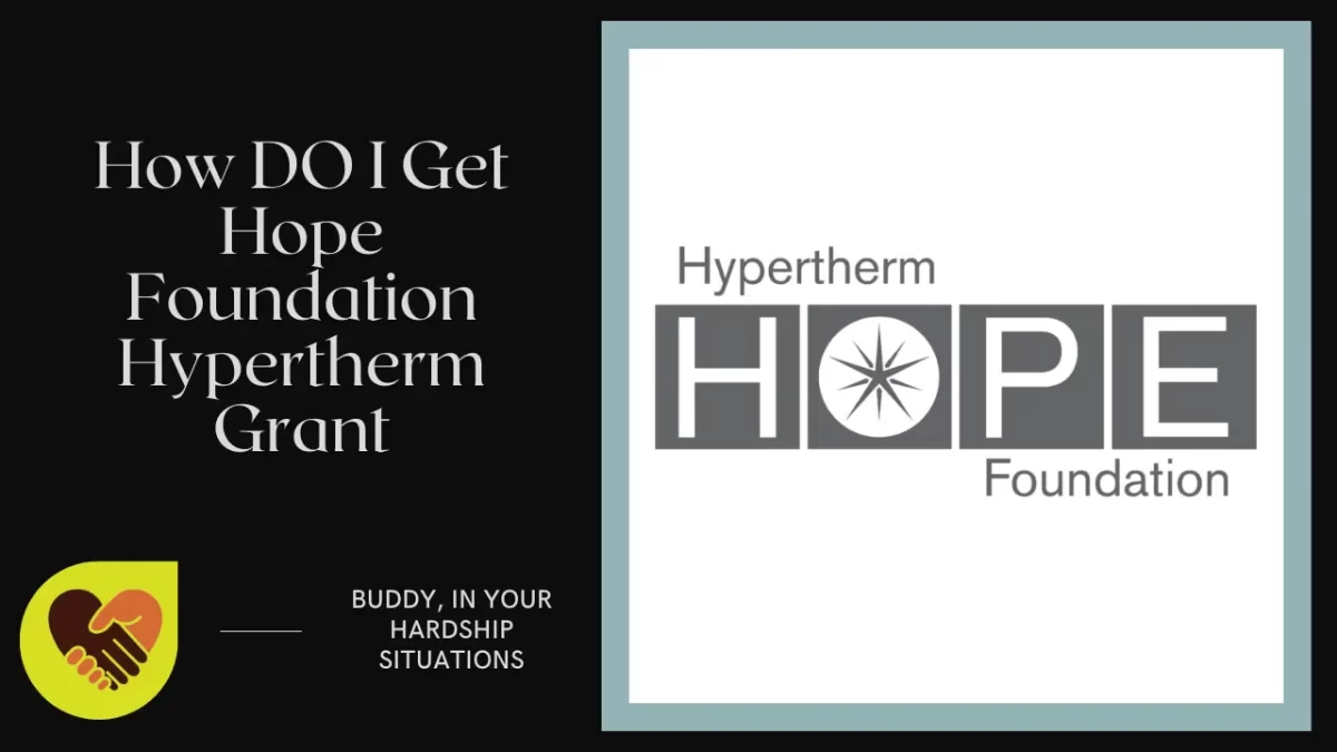 How DO I Get Hope Foundation Hypertherm Grant