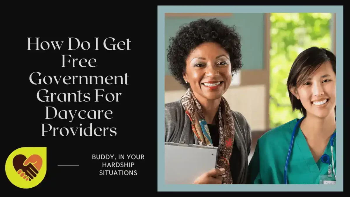 How Do I Get Free Government Grants For Daycare Providers
